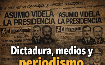 DICTADURA, MEDIOS Y PERIODISMO EN SALTA