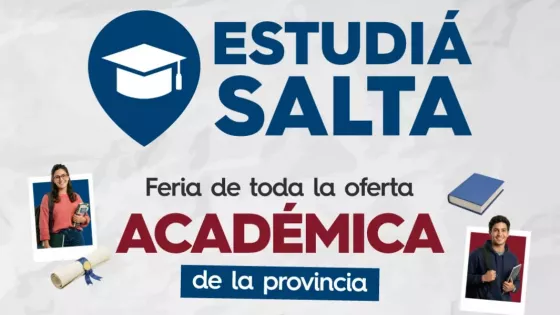 “ESTUDIÁ SALTA 2026”